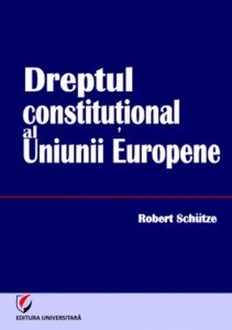 DreptulConstitutionalAlUniuniiEuropene2012-211x300